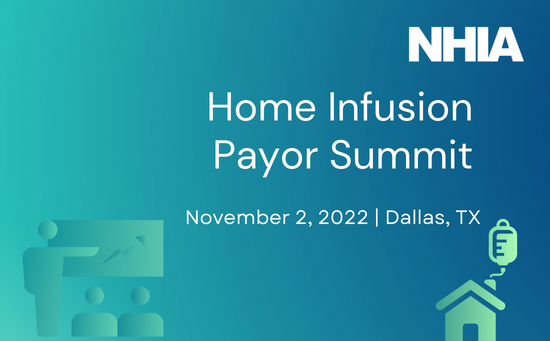  NHIA to Hold First-Ever Home and Specialty Infusion Payor Summit