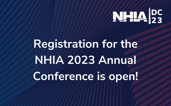  Registration Open for NHIA’s 2023 Annual Conference in Washington, D.C.