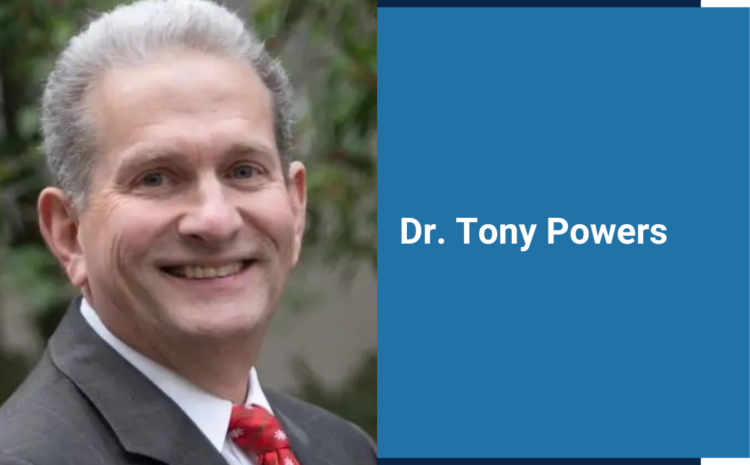  Member Spotlight: Dr. Tony Powers